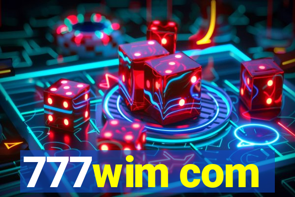 777wim com